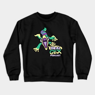 Oral Gex Podcast Crewneck Sweatshirt